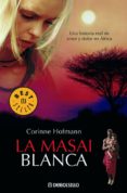 la masai blanca (ebook)-corinne hofmann-9788499893372 la masai blanca (ebook)-corinne hofmann-9788499893372