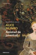 amistad de juventud (ebook)-alice munro-9788499896472 amistad de juventud (ebook)-alice munro-9788499896472