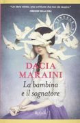 la bambina e il sognatore-dacia maraini-9788817088572 la bambina e il sognatore-dacia maraini-9788817088572