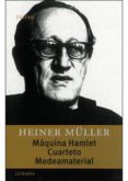 maquina hamlet; cuarteto; medeamaterial-heiner müller-9789500363372 maquina hamlet; cuarteto; medeamaterial-heiner müller-9789500363372