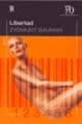 libertad-zygmunt bauman-9789500397872 libertad-zygmunt bauman-9789500397872
