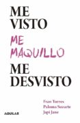 me visto, me maquillo, me desvisto (ebook)-9789569582172 me visto, me maquillo, me desvisto (ebook)-9789569582172