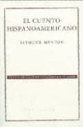 el cuento hispanoamericano (8ª ed.)-seymour menton-9789681676872 el cuento hispanoamericano (8ª ed.)-seymour menton-9789681676872