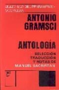 antonio gramsci: antologia-manuel sacristan-9789682302572 antonio gramsci: antologia-manuel sacristan-9789682302572