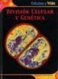 division celular y genetica (celulas y vida)-robert snedden-9789707560772 division celular y genetica (celulas y vida)-robert snedden-9789707560772