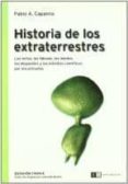 historia de los extraterrestres-pablo a. capana-9789871181872 historia de los extraterrestres pablo a. capana 9789871181872