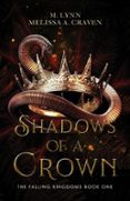 SHADOWS OF A CROWN