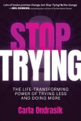 STOP TRYING!