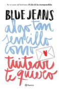 algo tan sencillo como tuitear te quiero (firmado por el autor)-2910018799682 algo tan sencillo como tuitear te quiero (firmado por el autor)-2910018799682