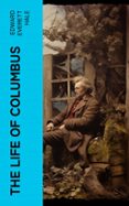 THE LIFE OF COLUMBUS  (edición en inglés)