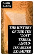 Descarga gratuita para ebook THE HISTORY OF THE TEN 