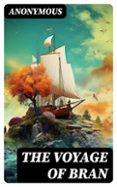 Descarga gratuita de libros más vendidos THE VOYAGE OF BRAN  (edición en inglés)  8596547734482