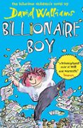 billionaire boy-david walliams-9780007371082 billionaire boy-david walliams-9780007371082