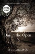 out in the open-jesus carrasco-9780099582182 out in the open-jesus carrasco-9780099582182