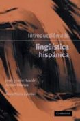 introduccion a la lingüistica hispanica-jose ignacio hualde-antxon olarrea-9780521513982 introduccion a la lingüistica hispanica-jose ignacio hualde-antxon olarrea-9780521513982