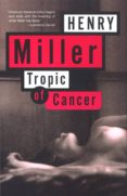 tropic of cancer-henry miller-9780802131782 tropic of cancer-henry miller-9780802131782