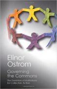 governing the commons: the evolution of institutions for collective action-elinor ostrom-9781107569782 governing the commons: the evolution of institutions for collective action-elinor ostrom-9781107569782