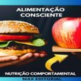 Descargar libros electrónicos italiano ALIMENTAÇÃO CONSCIENTE  (edición en portugués) in Spanish