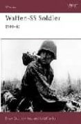 the waffen-ss soldier, 1940-1945-bruce quarrie-9781855322882 the waffen-ss soldier, 1940-1945-bruce quarrie-9781855322882