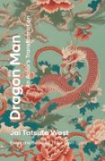 DRAGON MAN: AN ACTOR'S TRANSFORMATION