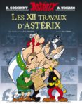 les 12 travaux d asterix les xii travaux d astérix-albert uderzo-9782014001082 les 12 travaux d asterix les xii travaux d astérix-albert uderzo-9782014001082