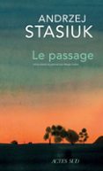 Ebooks de audio descargables gratis LE PASSAGE de ANDRZEJ STASIUK