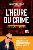 L'HEURE DU CRIME - SPÉCIAL COLD CASES