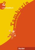 tamburin 2. lehrerhandbuch (2 ed.)-gabriele kopp-9783190215782 tamburin 2. lehrerhandbuch (2 ed.)-gabriele kopp-9783190215782