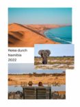 Descargando un libro de google books gratis REISE DURCH NAMIBIA 2022 en español de  9783756214082 FB2 ePub
