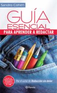 guía esencial para aprender a redactar (ebook)-sandro cohen-9786070716782 guía esencial para aprender a redactar (ebook)-sandro cohen-9786070716782