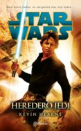 star wars. heredero jedi (ebook)-kevin hearne-9786070745782 star wars. heredero jedi (ebook)-kevin hearne-9786070745782