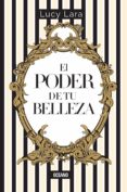 el poder de tu belleza (ebook)-9786077356882 el poder de tu belleza (ebook)-9786077356882