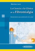 la ciencia y la clinica de la fibromialgia-manuel martinez-lanvin garcia-9786077743682 la ciencia y la clinica de la fibromialgia-manuel martinez-lanvin garcia-9786077743682
