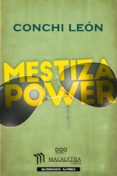 mestiza power (ebook)-conchi león-9786078176182 mestiza power (ebook)-conchi león-9786078176182