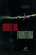 MORTE NA FRONTEIRA