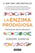 la enzima prodigiosa (la enzima prodigiosa 1) (ebook)-hiromi shinya-9788403013582 la enzima prodigiosa (la enzima prodigiosa 1) (ebook)-hiromi shinya-9788403013582