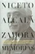 memorias-niceto alcala-zamora y torres-9788408026082 memorias-niceto alcala-zamora y torres-9788408026082