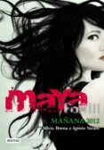 maya fox 3: mañana, 2012 (isla del tiempo plus)-silvia brena-9788408102182 maya fox 3: mañana, 2012 (isla del tiempo plus)-silvia brena-9788408102182