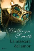 el club saint row. la máscara del amor (ebook)-kathryn smith-9788408106982 el club saint row. la máscara del amor (ebook)-kathryn smith-9788408106982