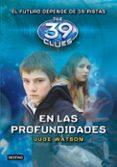 the 39 clues 6: en las profundidades-jude watson-9788408107682 the 39 clues 6: en las profundidades jude watson 9788408107682