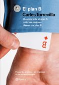 el plan b (ebook)-carles torrecilla-9788408124382 el plan b (ebook)-carles torrecilla-9788408124382