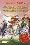 geronimo stilton: las aventuras de marco polo-geronimo stilton-9788408125082 geronimo stilton: las aventuras de marco polo-geronimo stilton-9788408125082