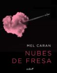 nubes de fresa (ebook)-mel caran-9788408152682 nubes de fresa (ebook)-mel caran-9788408152682