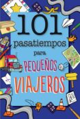 101 pasatiempos para pequeños viajeros-moira butterfield-9788408165682 101 pasatiempos para pequeños viajeros-moira butterfield-9788408165682