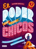 el poder de los chicos-ritxar bacete-9788408204282 el poder de los chicos-ritxar bacete-9788408204282