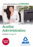 auxiliares administrativos de la diputación provincial de córdoba. temario volumen 2-9788414207482 auxiliares administrativos de la diputación provincial de córdoba. temario volumen 2-9788414207482