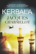 kerbala (ebook)-jacques charmelot-9788415497882 kerbala (ebook)-jacques charmelot-9788415497882