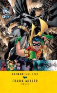 batman: all star-frank miller-jim lee-9788415520382 batman: all star-frank miller-jim lee-9788415520382