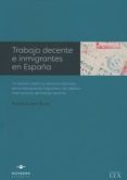 trabajo decente e inmigrantes en españa-9788415663782 trabajo decente e inmigrantes en españa-9788415663782