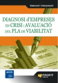 diagnosi d'empreses en crisi i avaluació del pla de viabilitat (ebook)-9788415735182 diagnosi d'empreses en crisi i avaluació del pla de viabilitat (ebook)-9788415735182